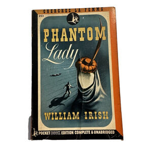 Phamtom Lady, William Irish 1st Printing Pocket Book #253 PB 44 Novel VTG